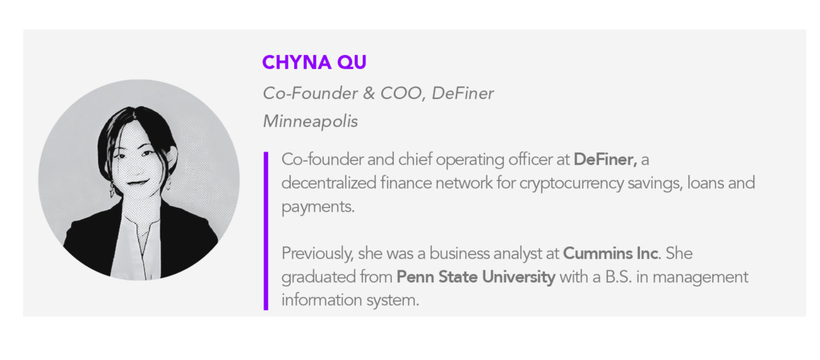 Chyna Qu is the Co-founder & COO of DeFiner