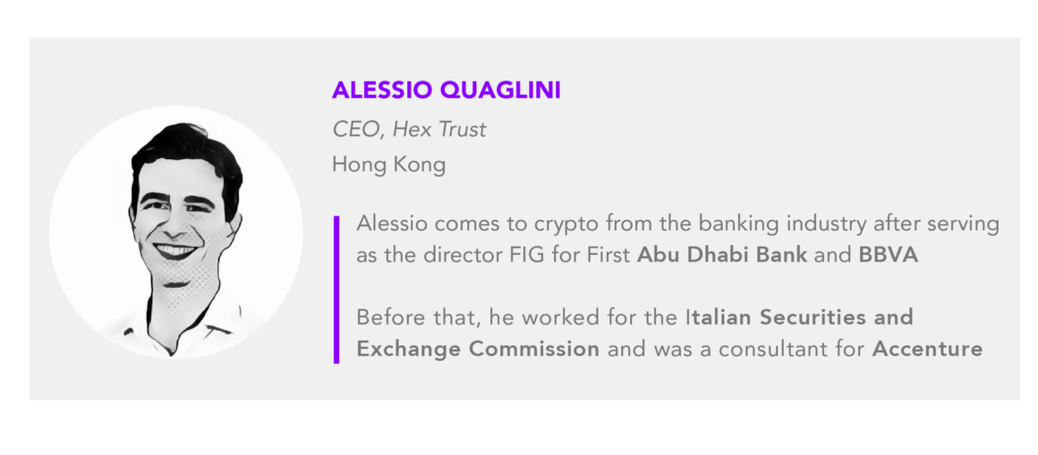 Why more big investors are now seeking interest and yields in DeFi 1 Alessio Quaglini Hex Trust CEO