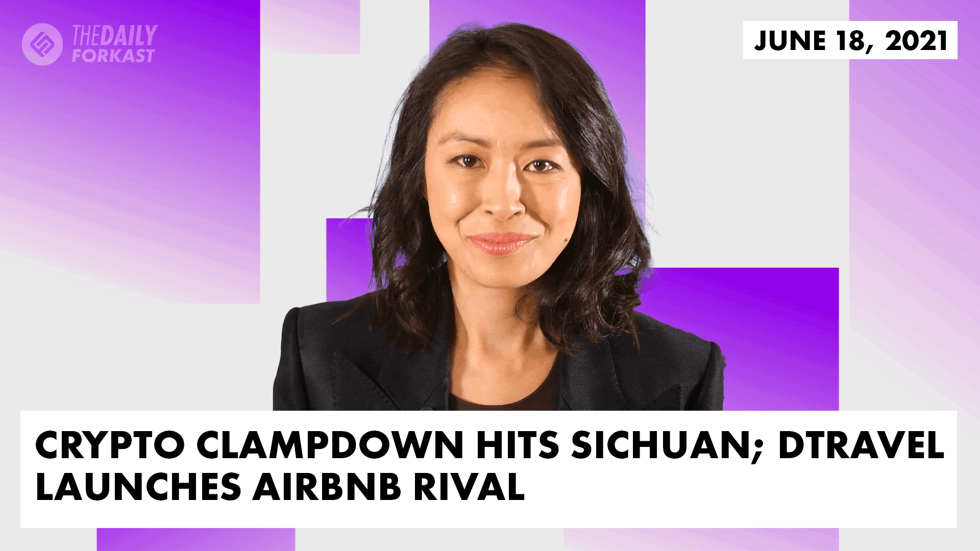 China Mining, Digital Yuan & Decentralized Airbnb | Blockchain & Crypto  News | The Daily Forkast