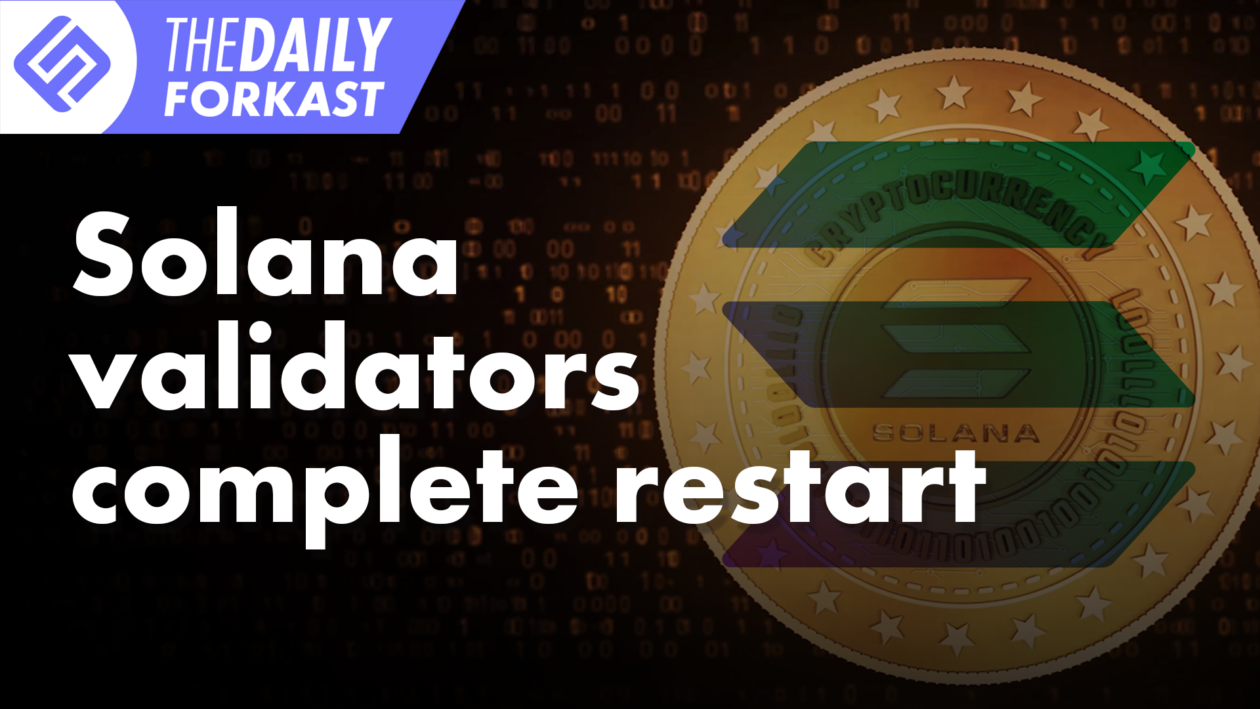 Solana validators complete restart; Laos ends crypto ban