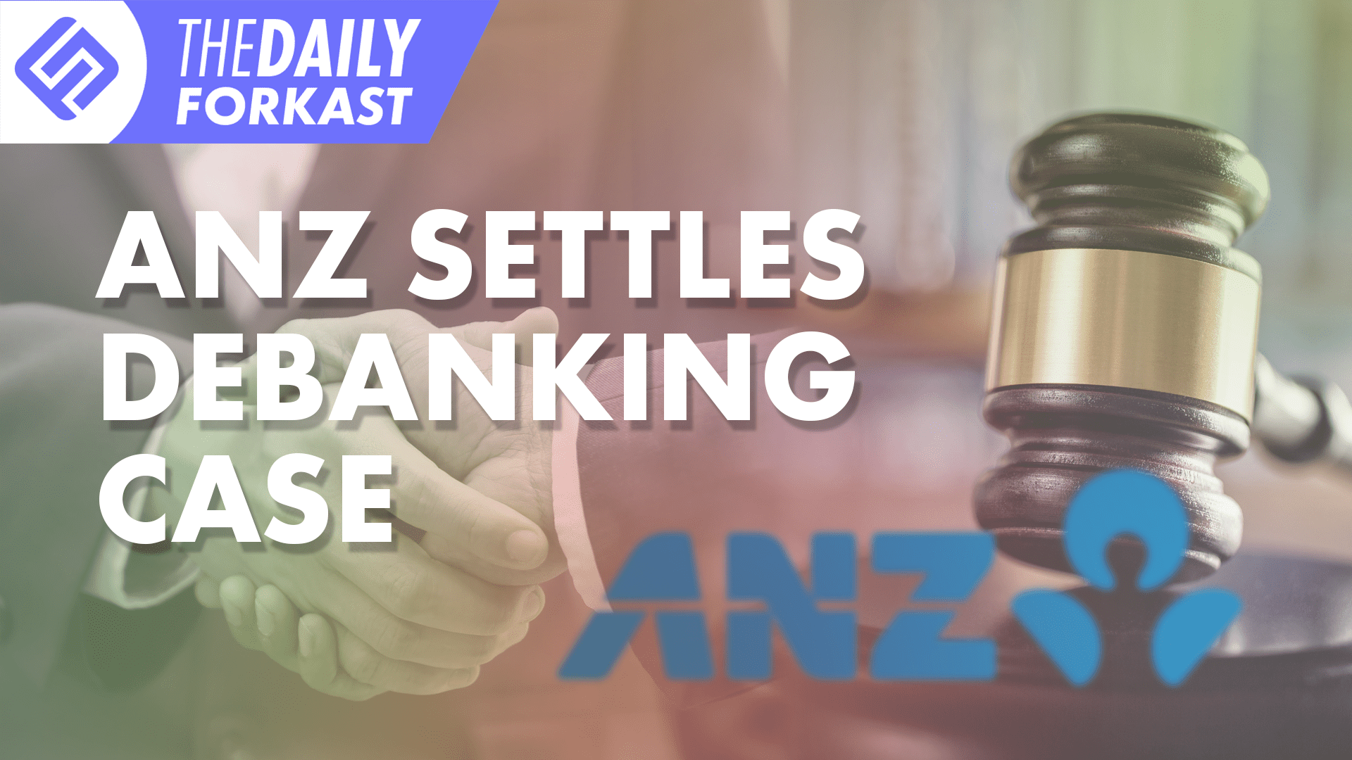 Chinese Find Ways Around Crypto Ban; ANZ Settles Debanking Case