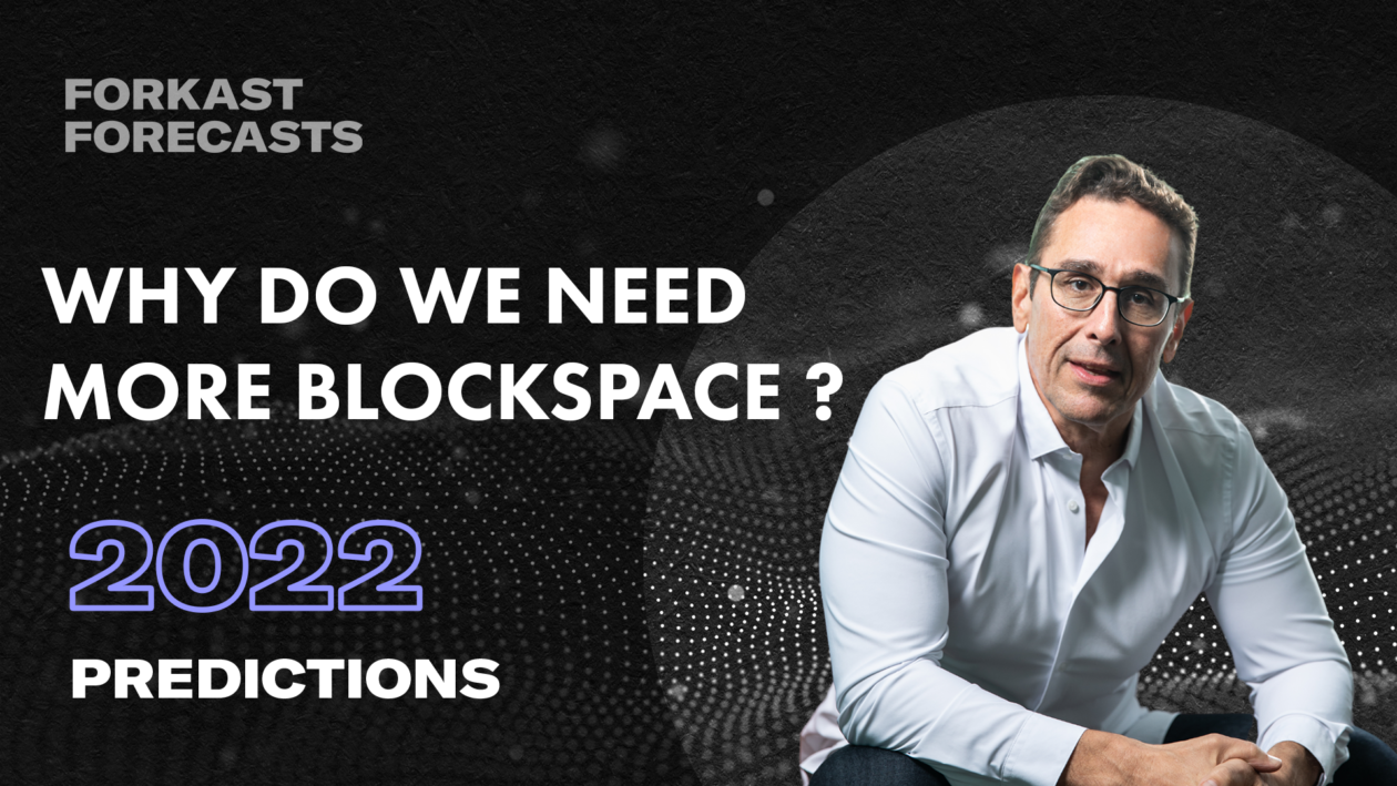 Why do we need blockspace?
