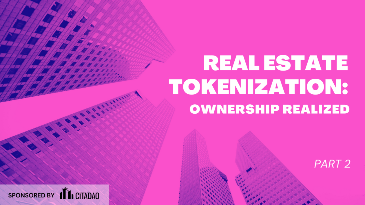 Safe as houses How tokenizing real estate offers a new approach to bricks-and-mortar investment