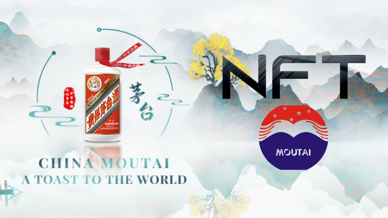 Kweichow Moutai's move into NFTs is the Chinese liquor brand's first foray into the digital asset space.