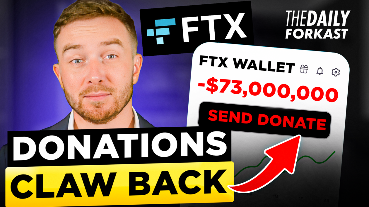 FTX donation clawbacks | The Daily Forkast