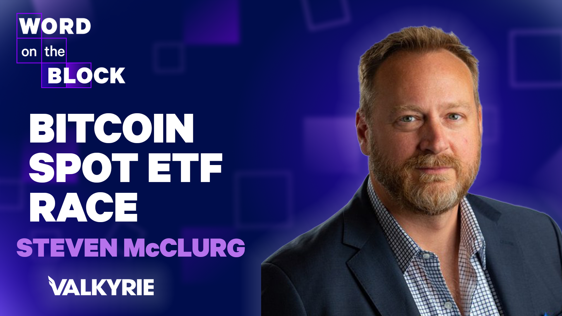 Valkyrie CIO expects US spot Bitcoin ETF approval in Q2 2024